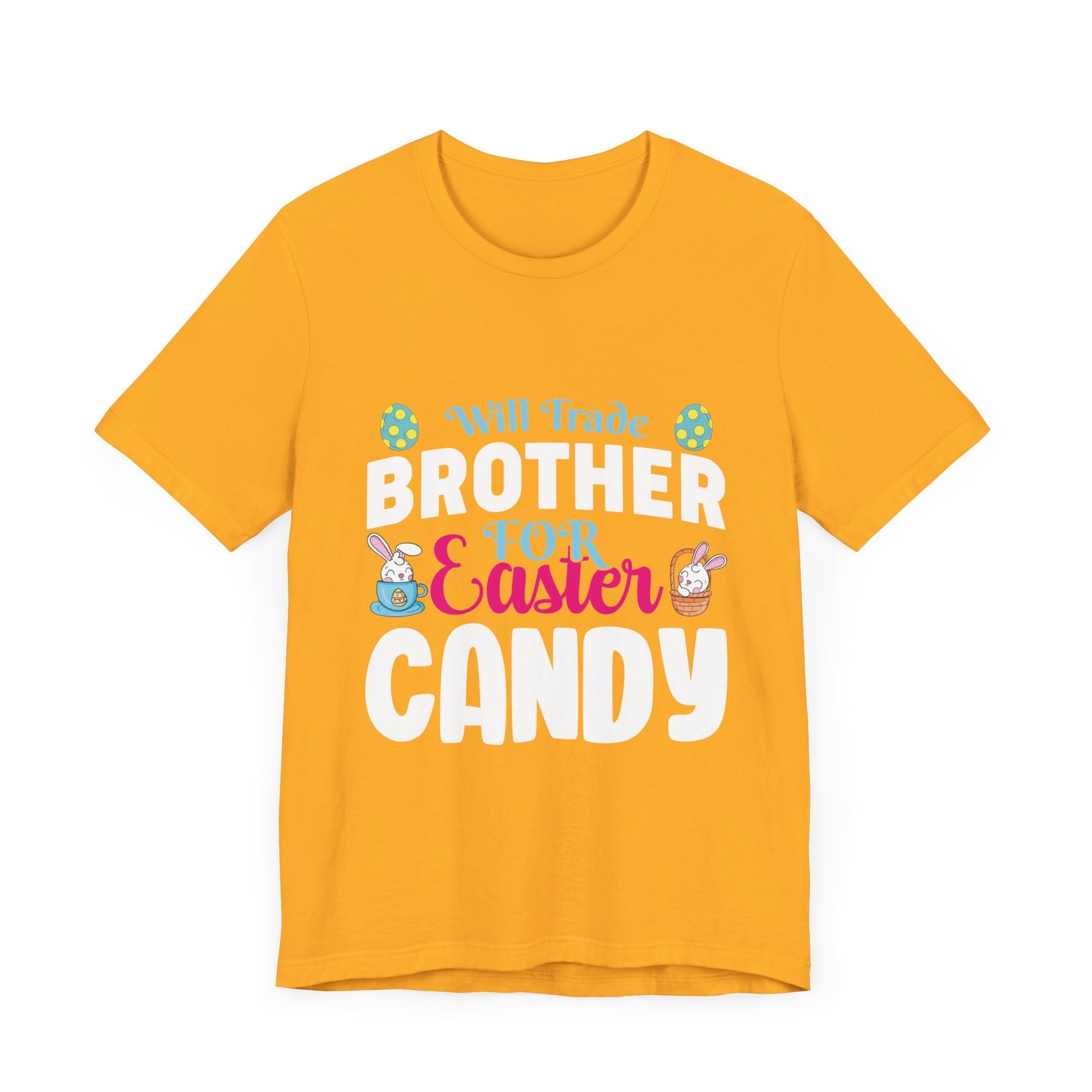 Women’s Easter Shirt – Will Trade Brother for Easter Candy Funny Tee