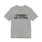 Empowering Tee – Stronger Than Yesterday Graphic T-Shirt