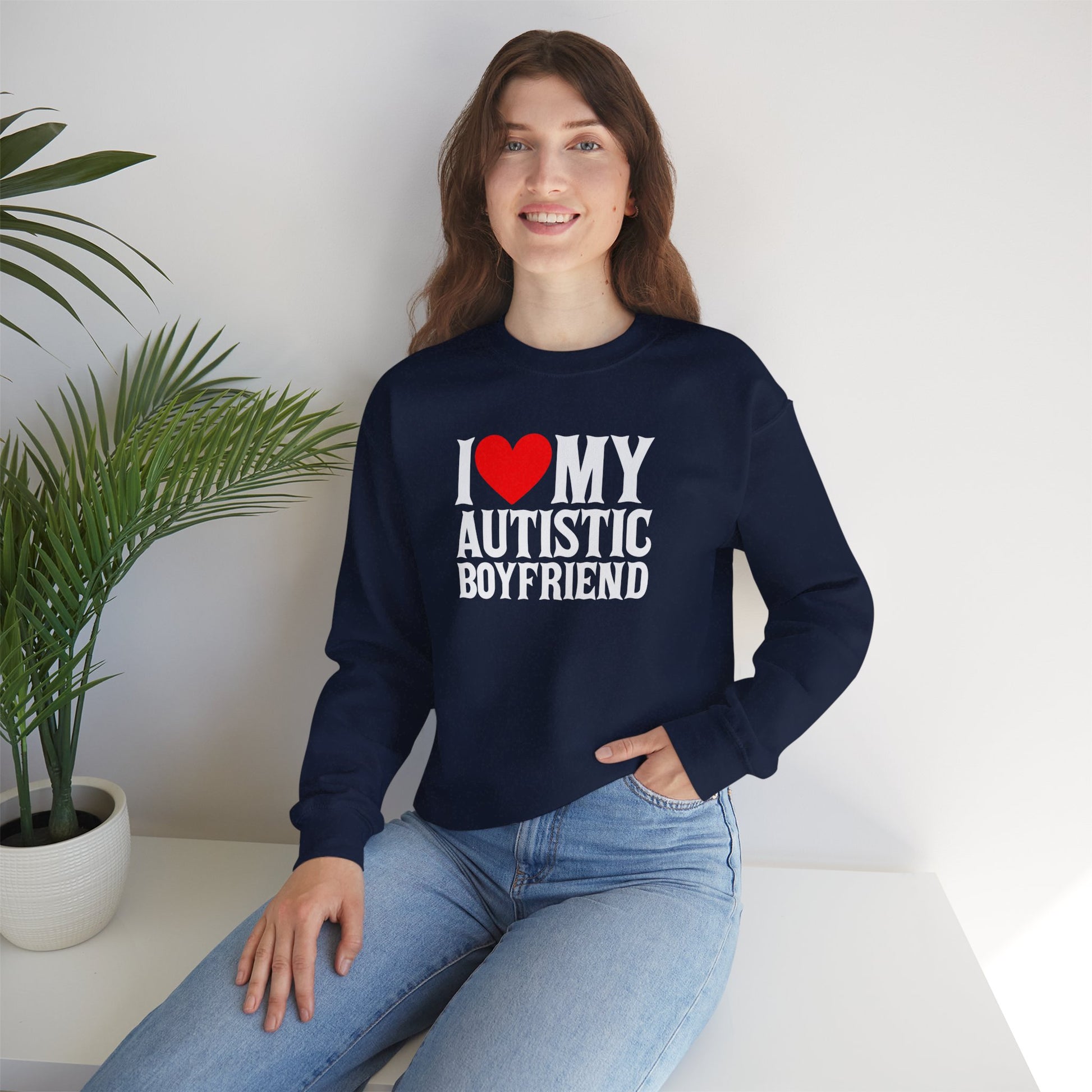 Sweatshirt I Love My Autistic Boyfriend Autism Sweatshirt for Women