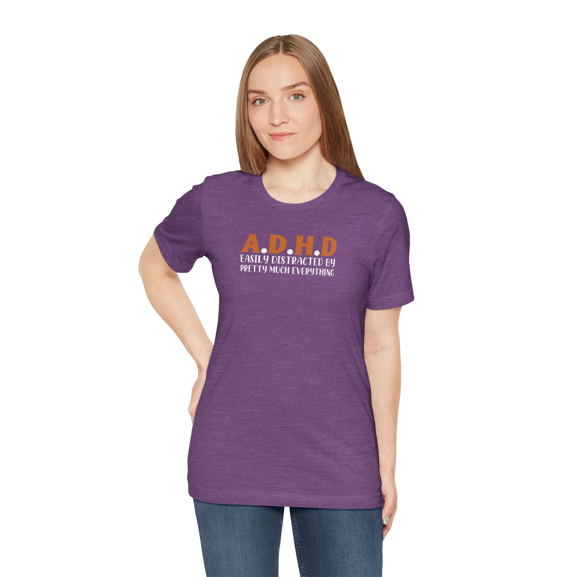 T-Shirt A.D.H.D Easily Distracted – Funny ADHD T Shirt for Teens & Adults
