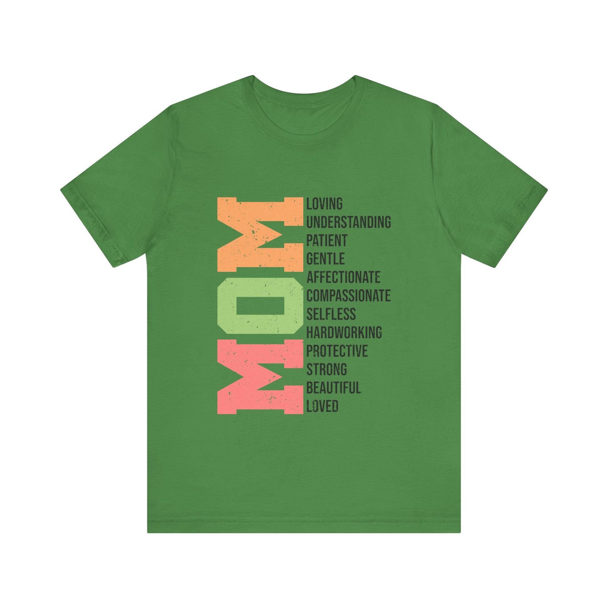Leaf Empowering Mom T-Shirt – Beautiful, Strong, Loved MOM
