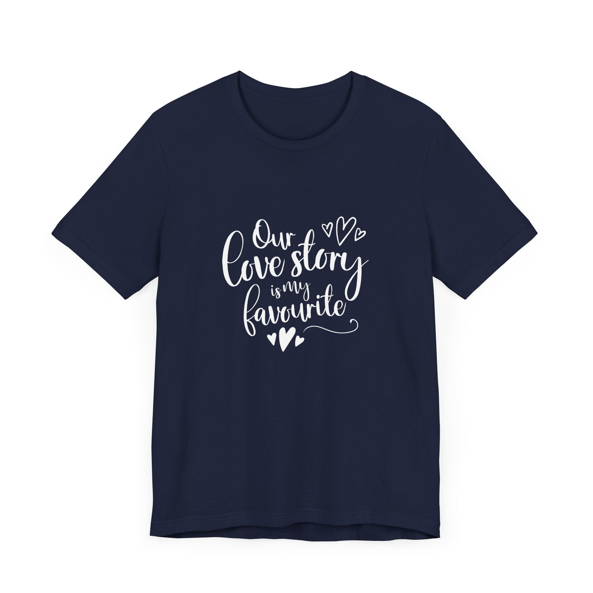 Couples Gift Shirt – Our Love Story Is My Favorite Tee