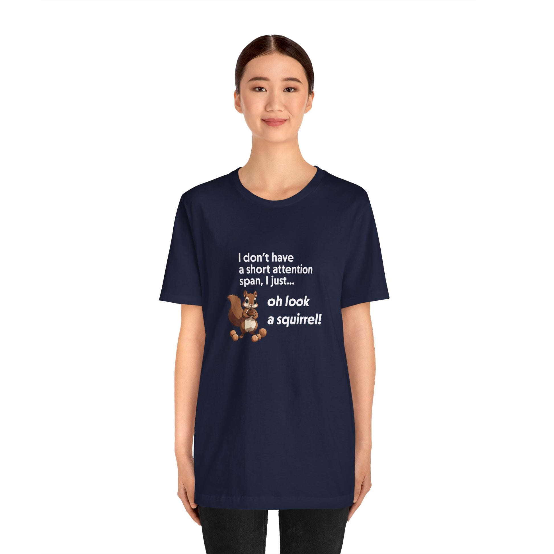 T-Shirt Oh Look a Squirrel ADHD T-Shirt – Funny Neurodivergent Shirt