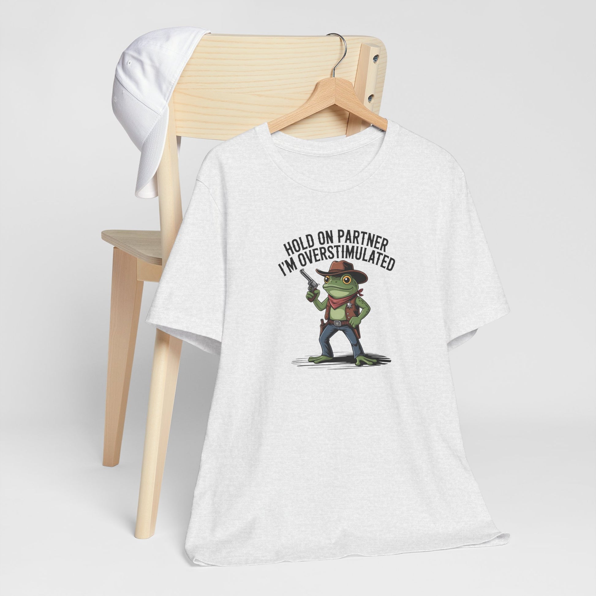 T-Shirt HOLD ON PARTNER I'M OVERSTIMULATED – Funny ADHD T-shirt