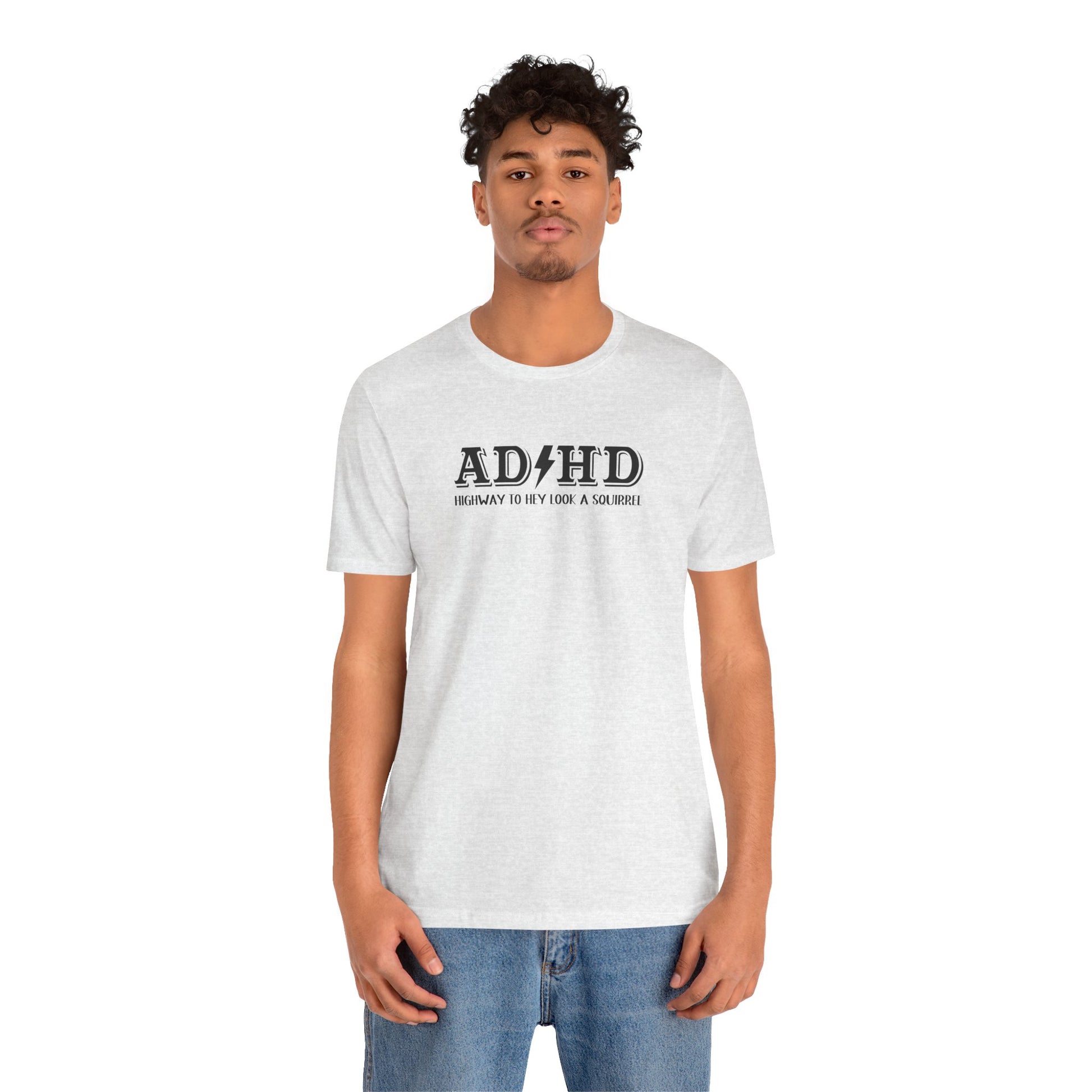 T-Shirt ADHD HIGHWAY T-Shirt – Funny ADHD T-Shirt with Bold Text