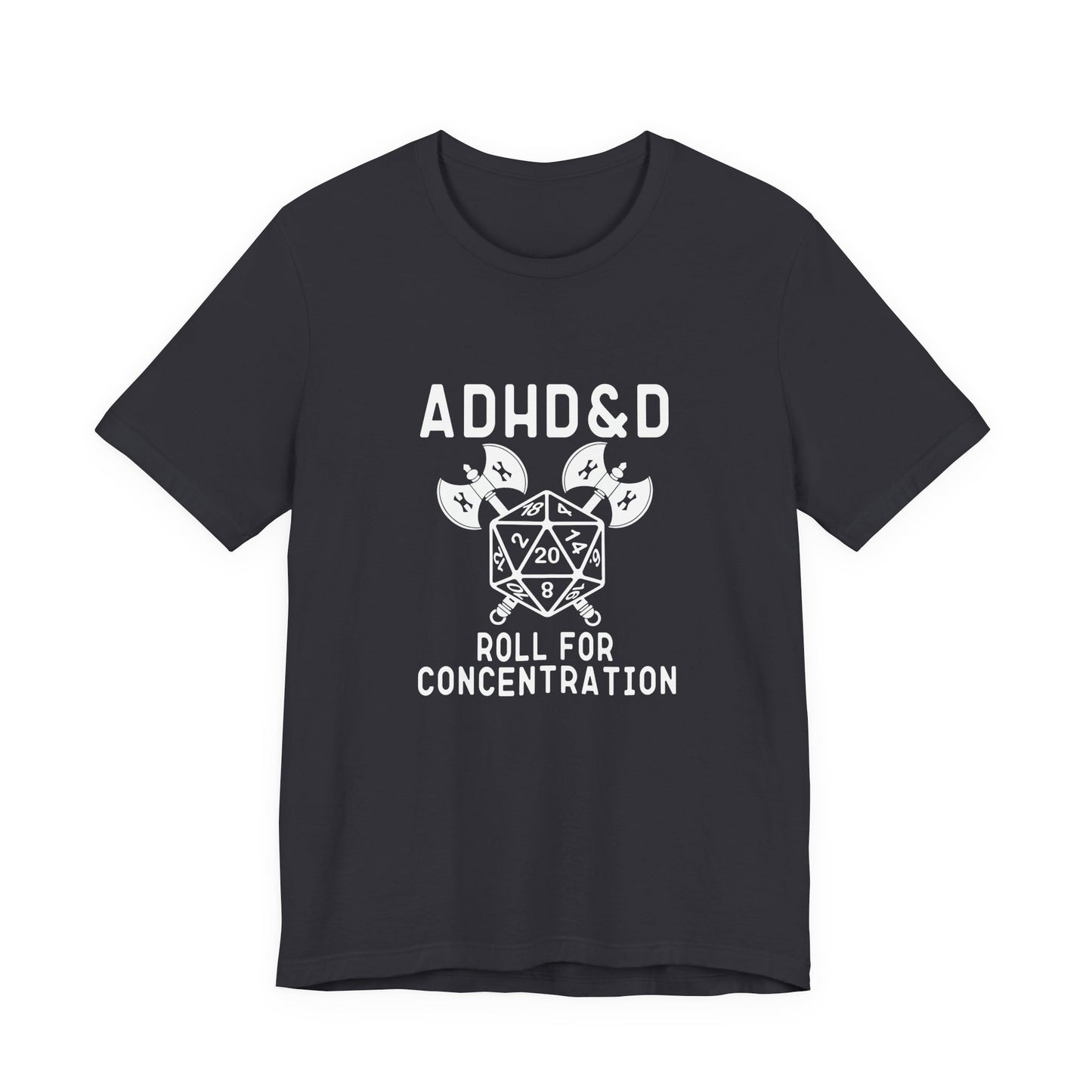 T-Shirt ADHD&D T-Shirt – Funny ADHD Gaming Shirt with Dice and Axes