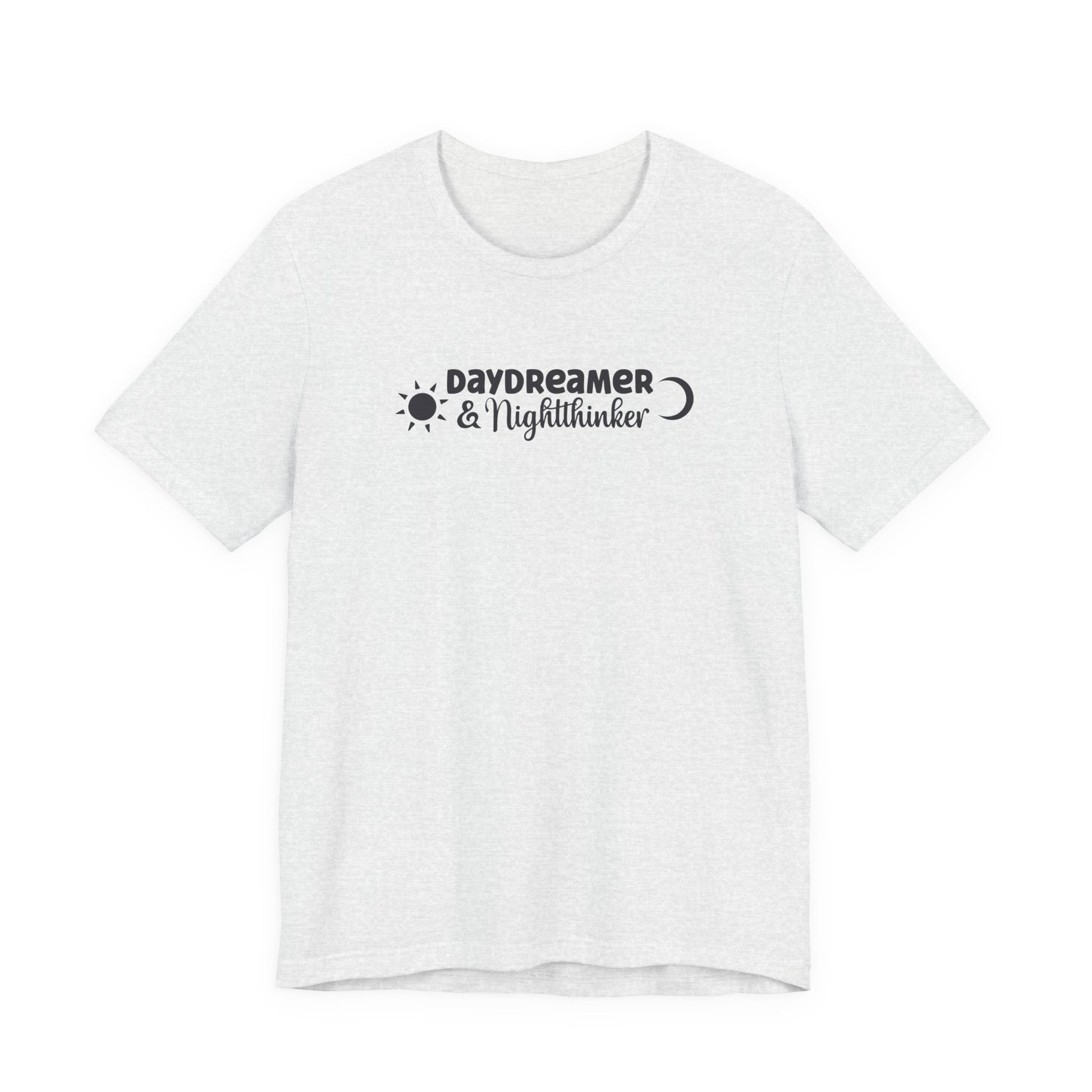 T-Shirt Daydreamer & Nightthinker Shirt – Whimsical Graphic Tee for Dreamers