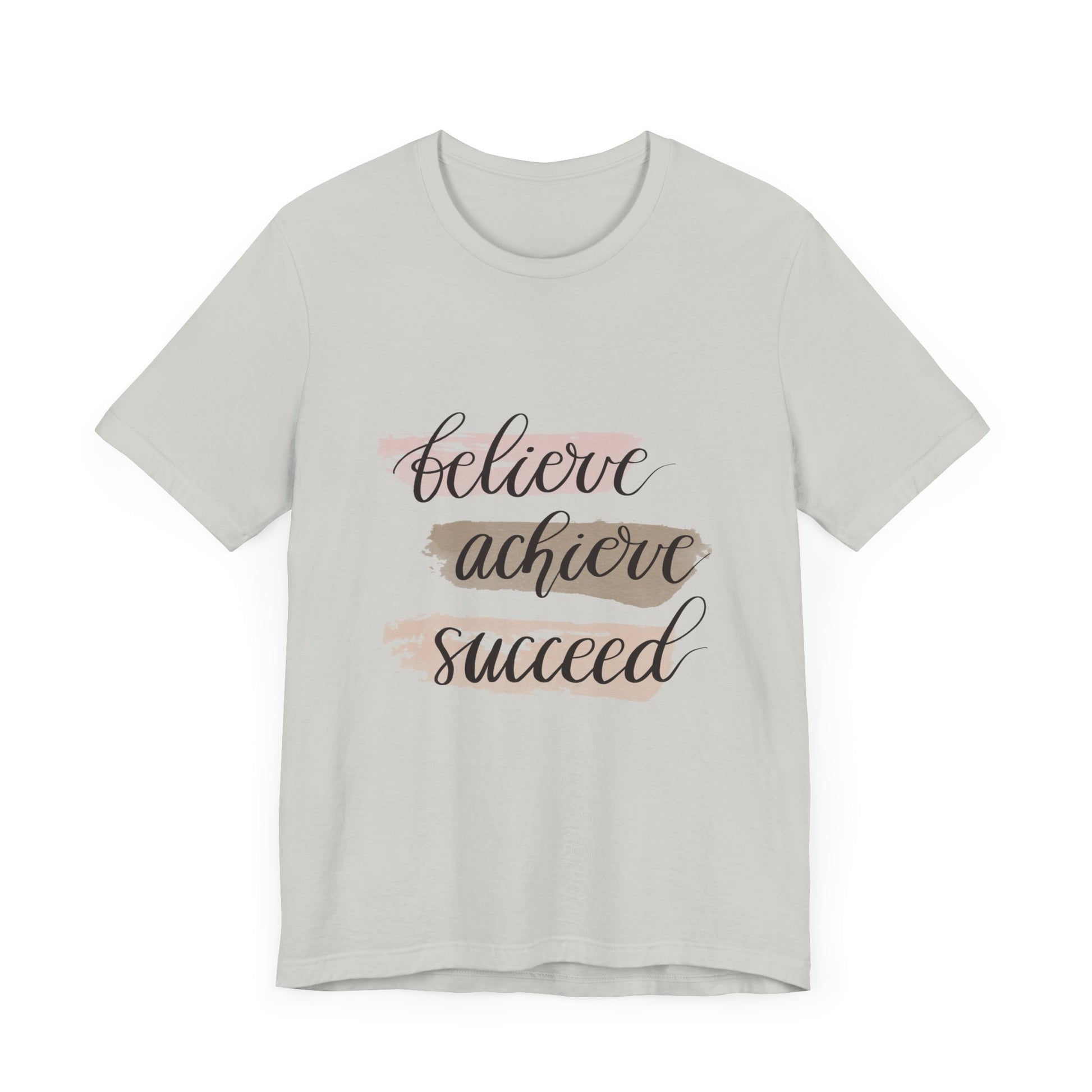 Inspirational T Shirts – Believe Achieve Succeed Tee for Women