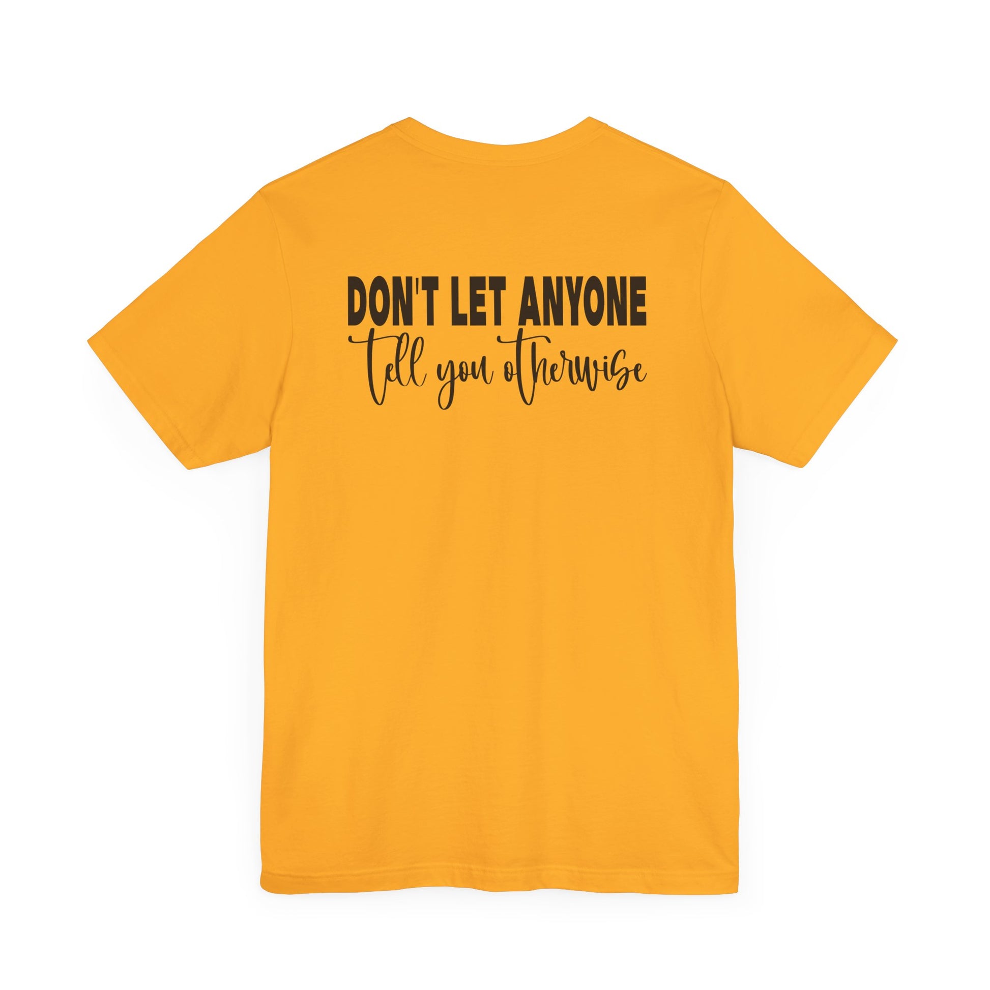 You Are Enough – Gold You Are Enough Shirt for Mental Health Support
