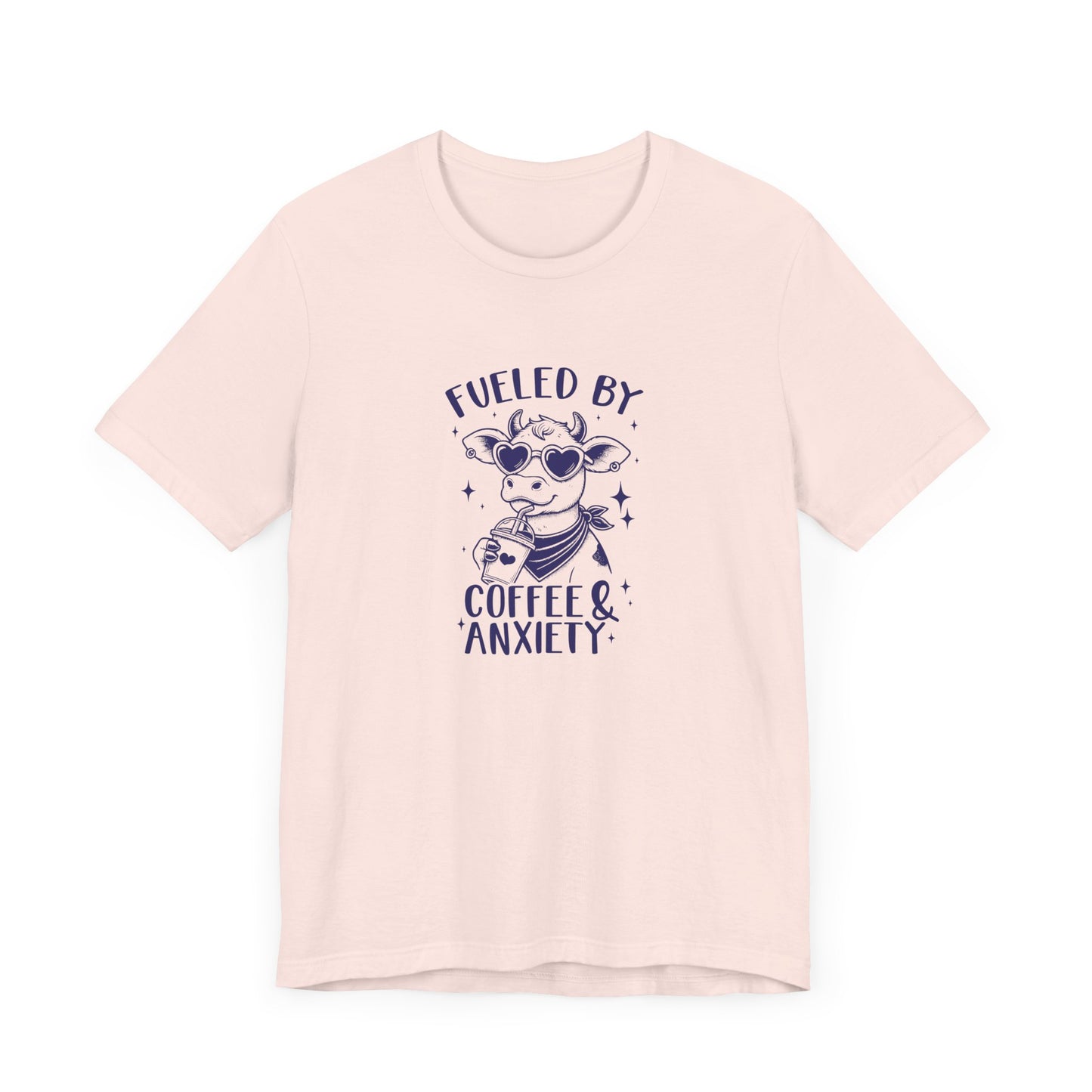 T-Shirt Fueled by Coffee and Anxiety – Funny Women's Anxiety T-shirt