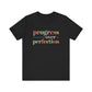 Black Progress Over Perfection Shirt – Growth Mindset Shirt