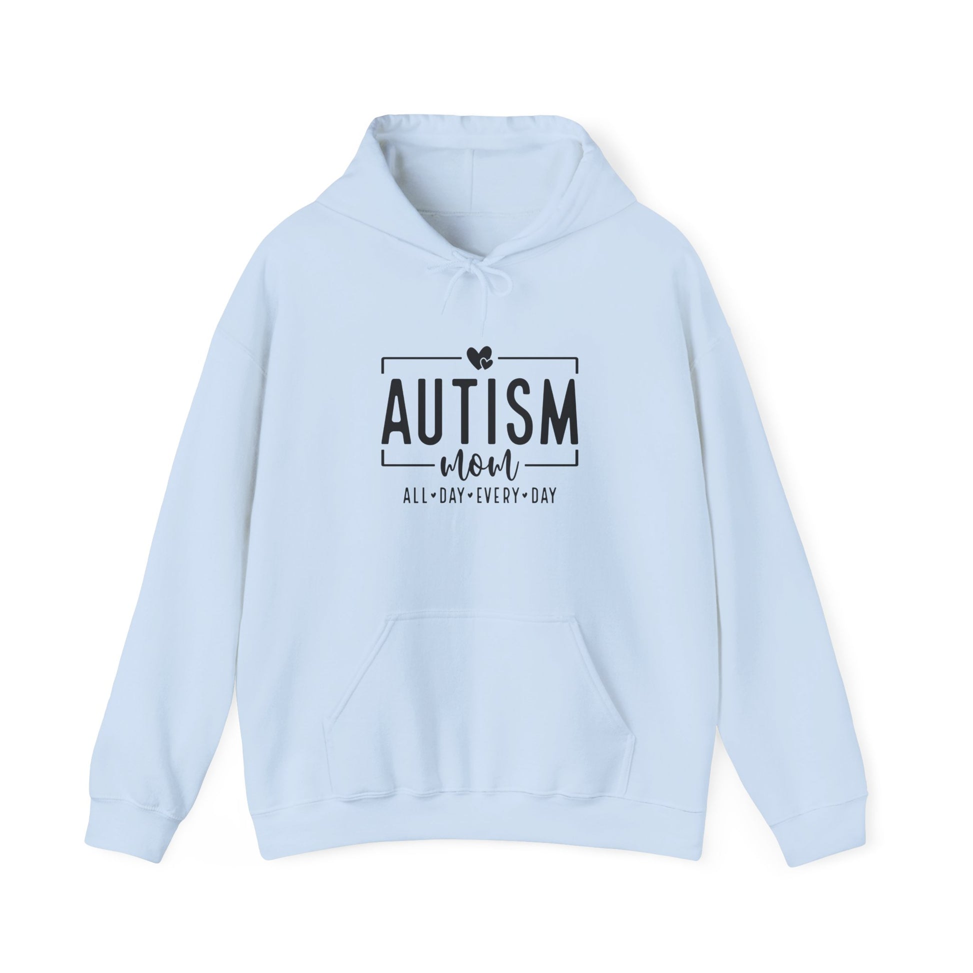 Hoodie AUTISM mom ALL DAY EVERY DAY Hoodie – Minimalist Supportive Design