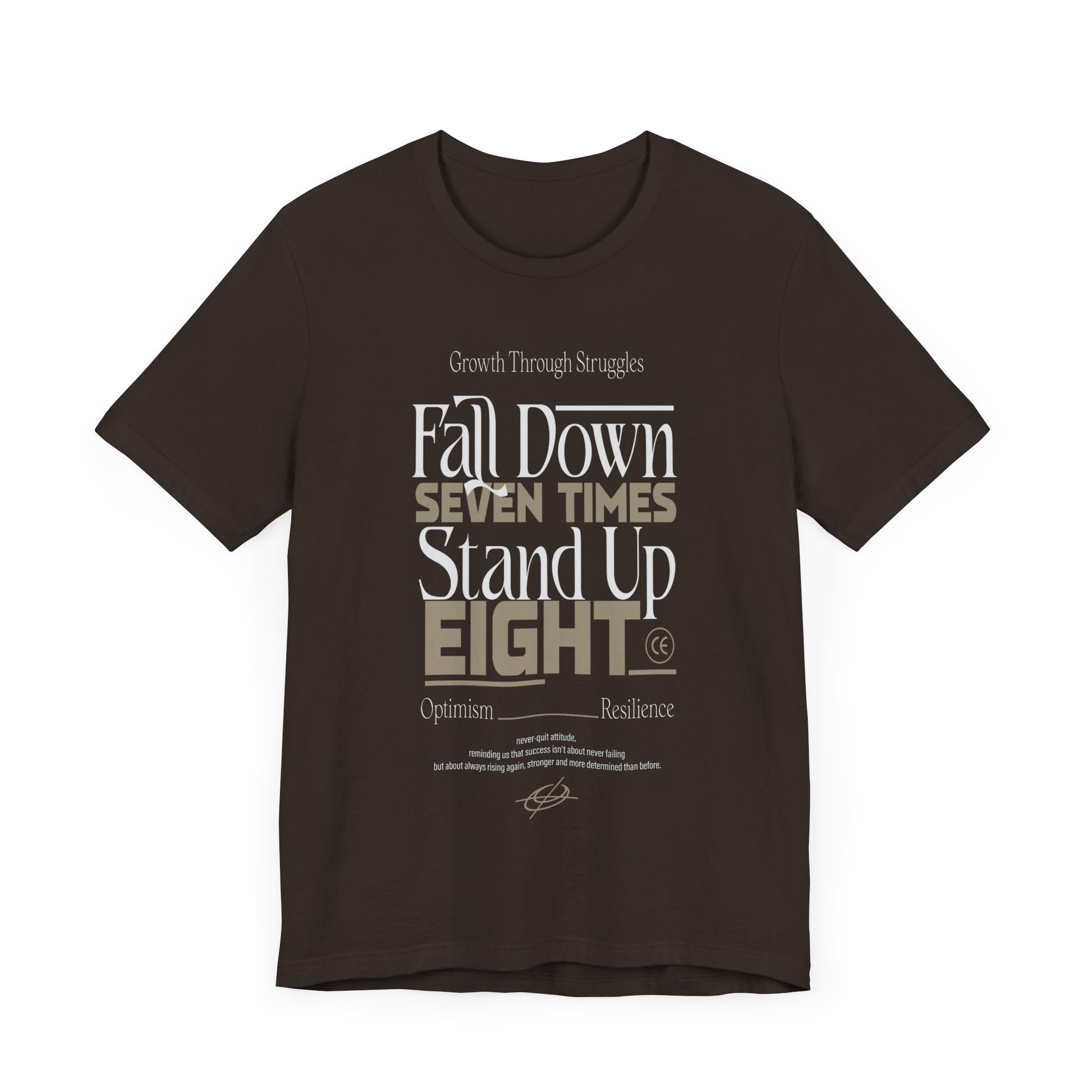 Motivational Quote Shirt – Fall Down Seven Times Stand Up Eight