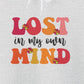 Hoodie LOST in my own MIND Hoodie – Retro ADHD Graphic Hoodie