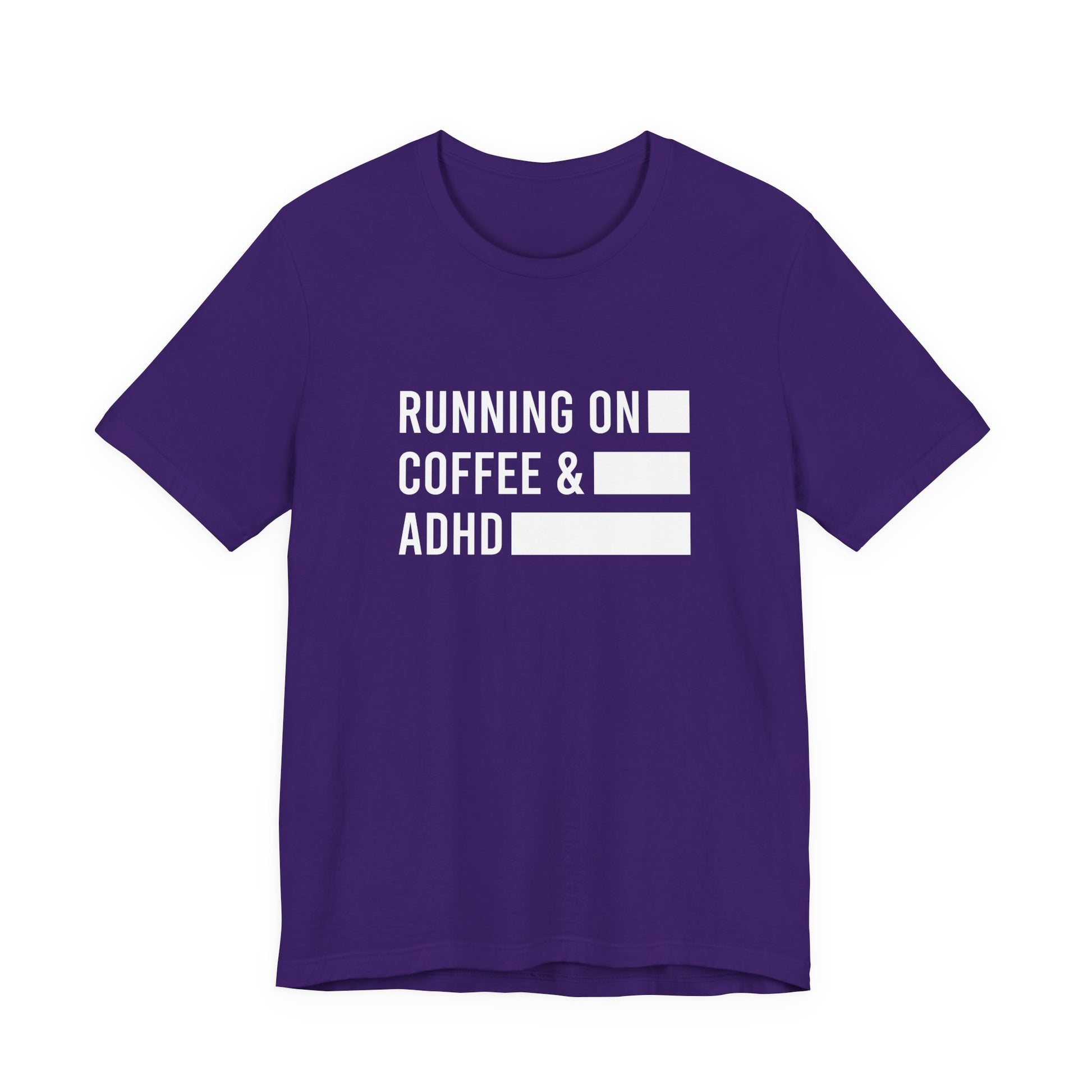 T-Shirt RUNNING ON COFFEE & ADHD – Funny ADHD T-Shirt for Adults