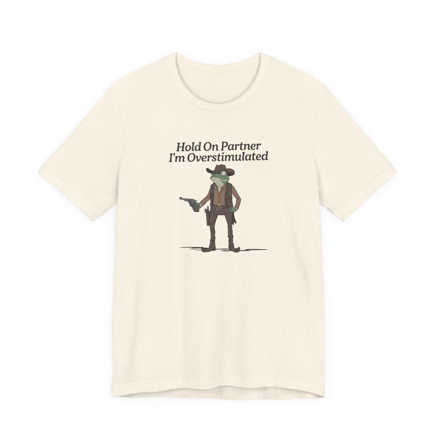 T-Shirt Hold On Partner T-Shirt – Funny ADHD T-Shirt with Cowboy Frog