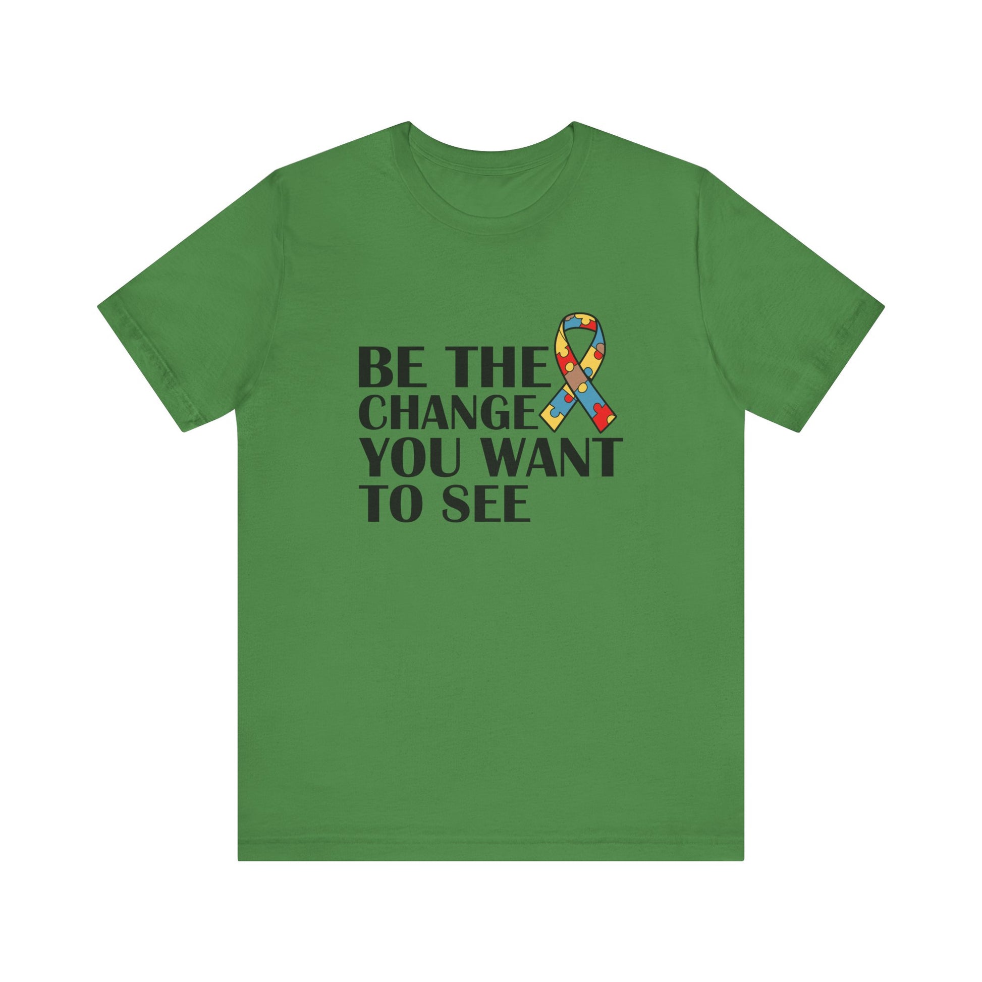Leaf Inspirational Quotes Shirt – Be the Change You Want to See