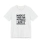 T-Shirt MADE IT THIS FAR WITHOUT A LIST – Funny ADHD T-Shirt for Adults