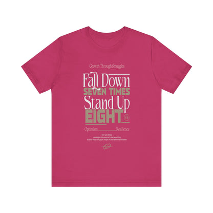 Berry Motivational Quote Shirt – Fall Down Seven Times Stand Up Eight