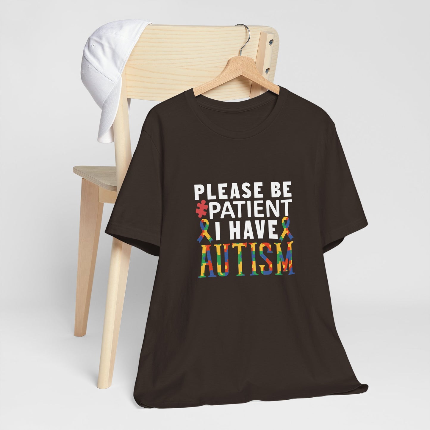 T-Shirt Please Be Patient I Have Autism Shirt