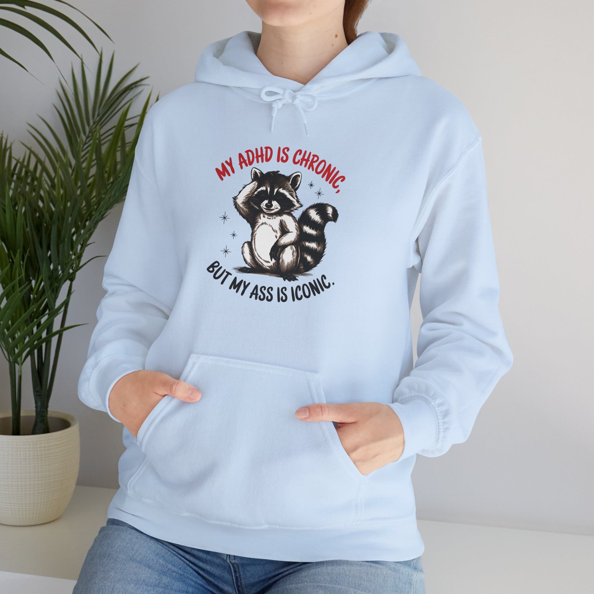Hoodie My ADHD Is Chronic Hoodie – Funny ADHD Graphic Hoodie