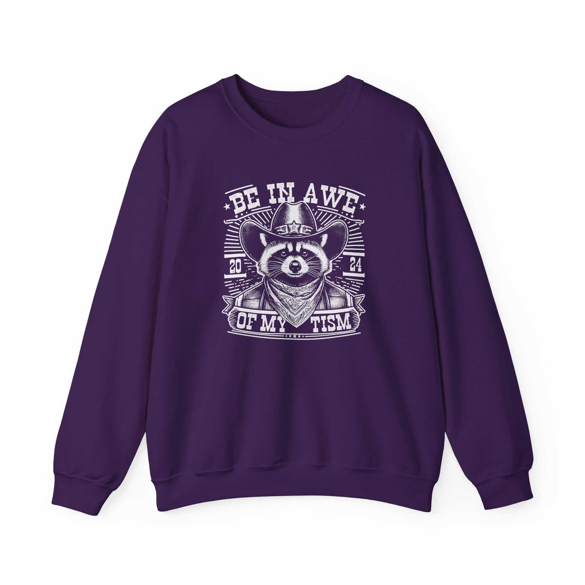 Sweatshirt BE IN AWE OF MY 'TISM Western Meme Autism Sweatshirt
