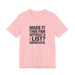 T-Shirt MADE IT THIS FAR WITHOUT A LIST – Funny ADHD T-Shirt for Adults
