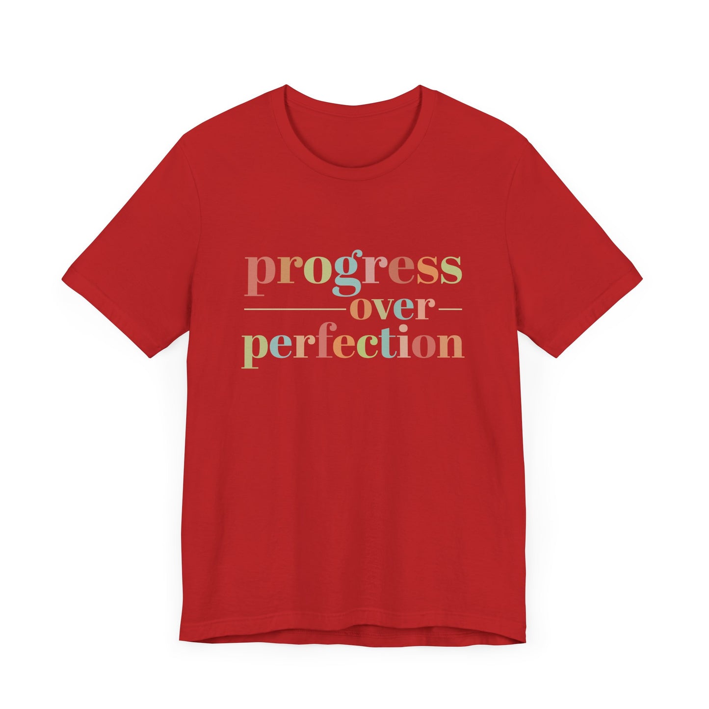 Progress Over Perfection Shirt – Growth Mindset Shirt