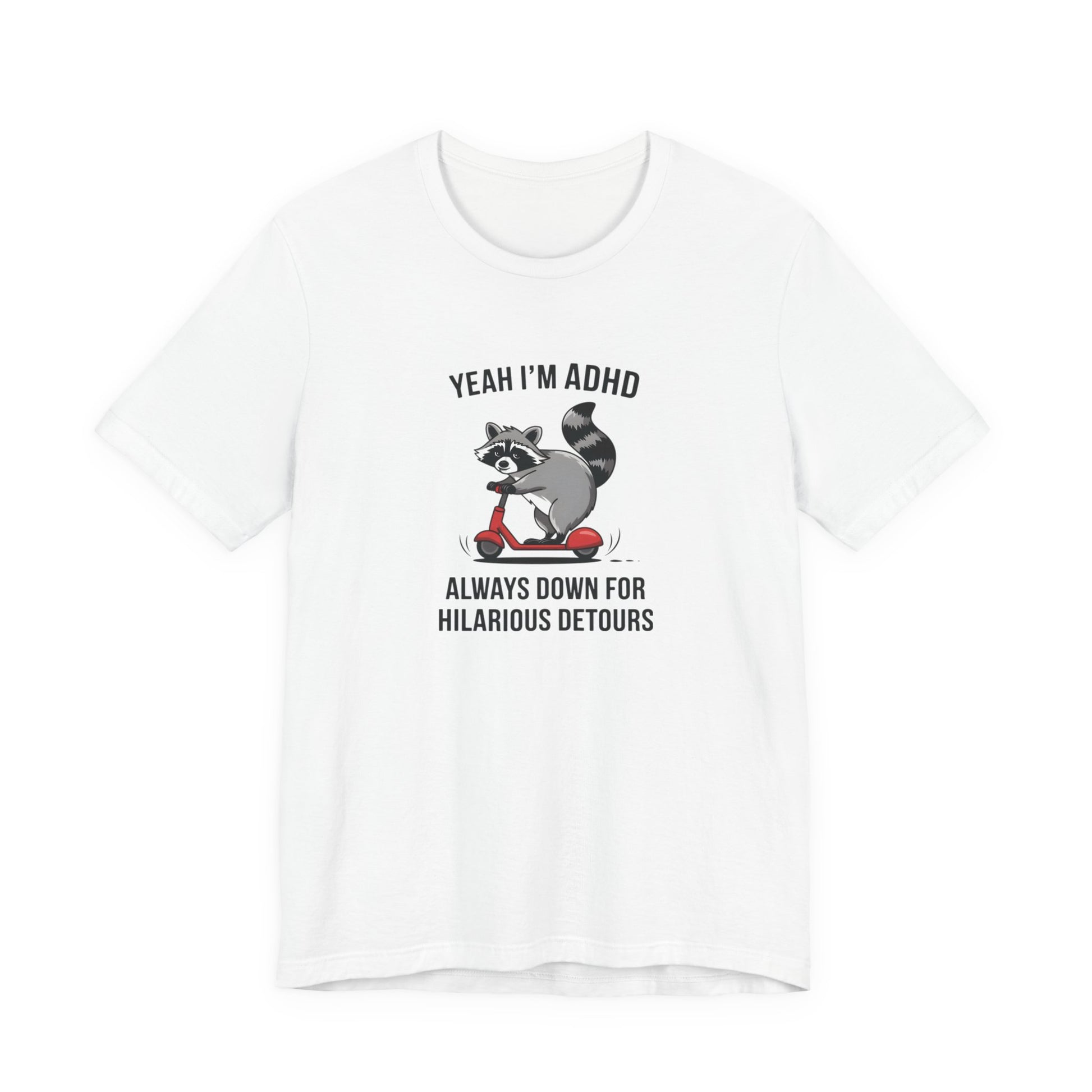 T-Shirt YEAH I’M ADHD T-Shirt – Funny ADHD Detour Cartoon Shirt