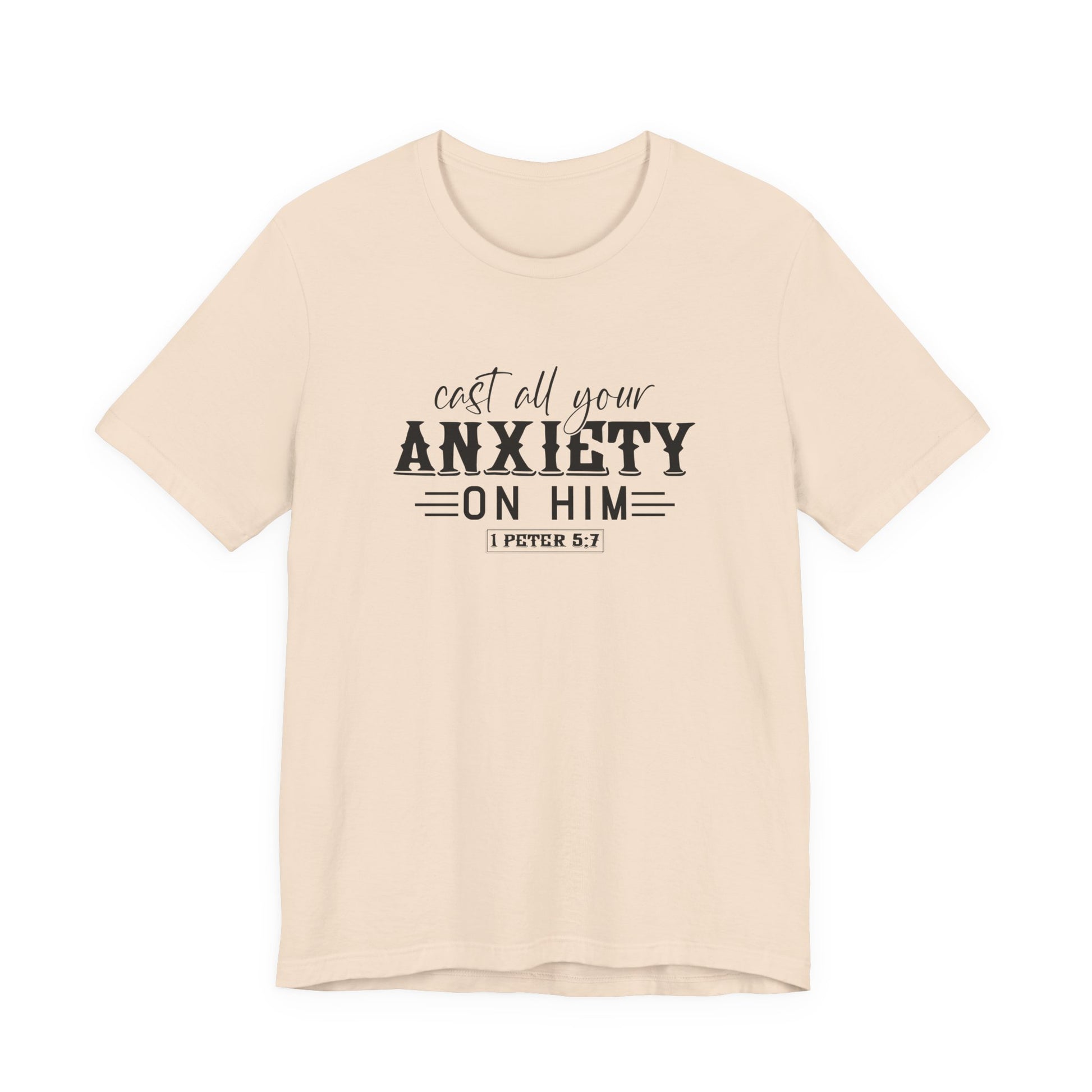 T-Shirt Cast All Your Anxiety on Him Anxiety Shirt – Christian Bible Verse Tee