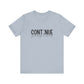 Light Blue Continue, Your Story Is Not Over – Suicide Prevention T Shirt