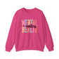 Mental Health Matters – Mental Health Sweatshirts for Women