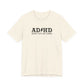 T-Shirt ADHD HIGHWAY T-Shirt – Funny ADHD T-Shirt with Bold Text