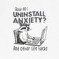 T-Shirt How Do I Uninstall Anxiety Funny Anxiety Shirt — Raccoon Graphic Tee