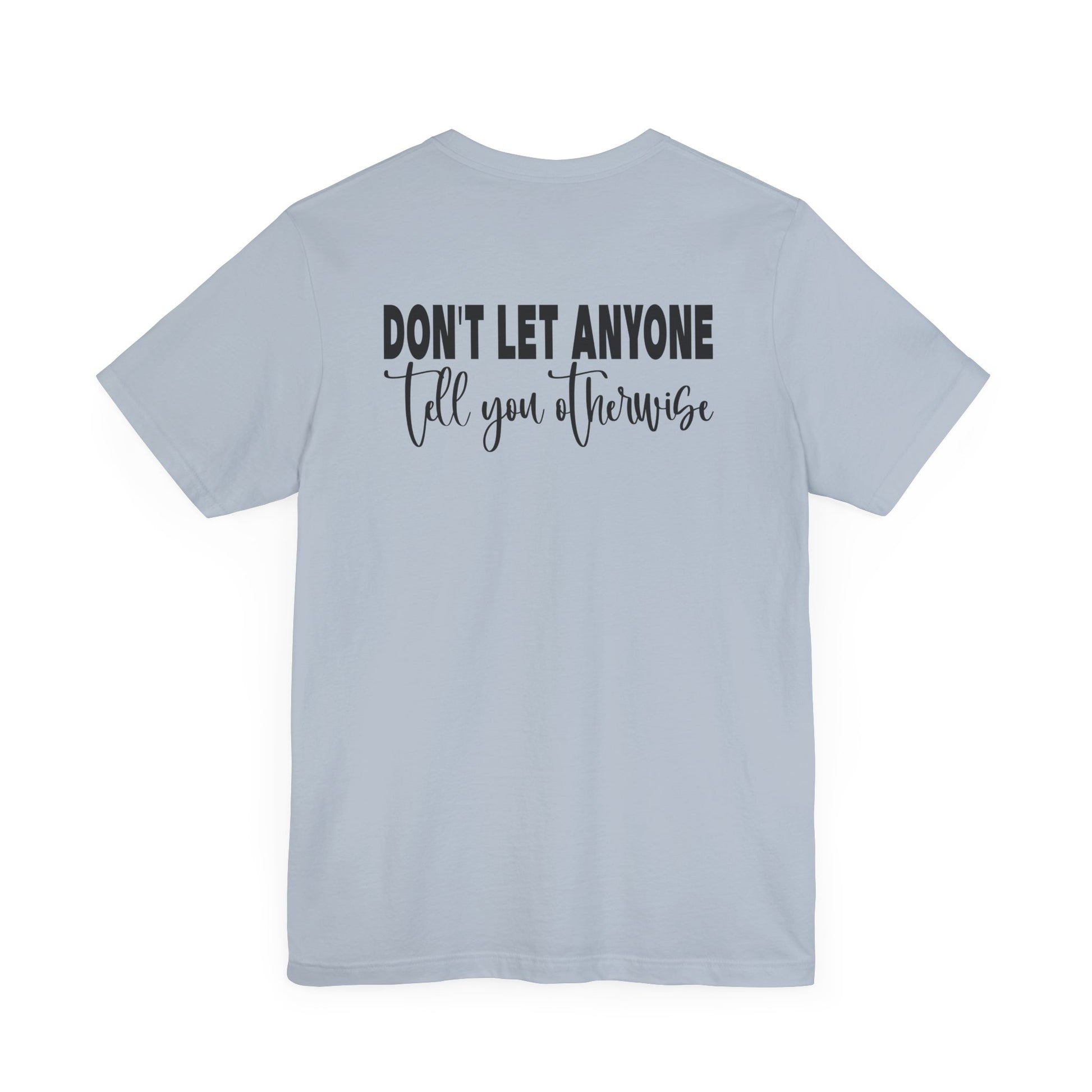 You Are Enough – Light Blue You Are Enough Shirt for Mental Health Support