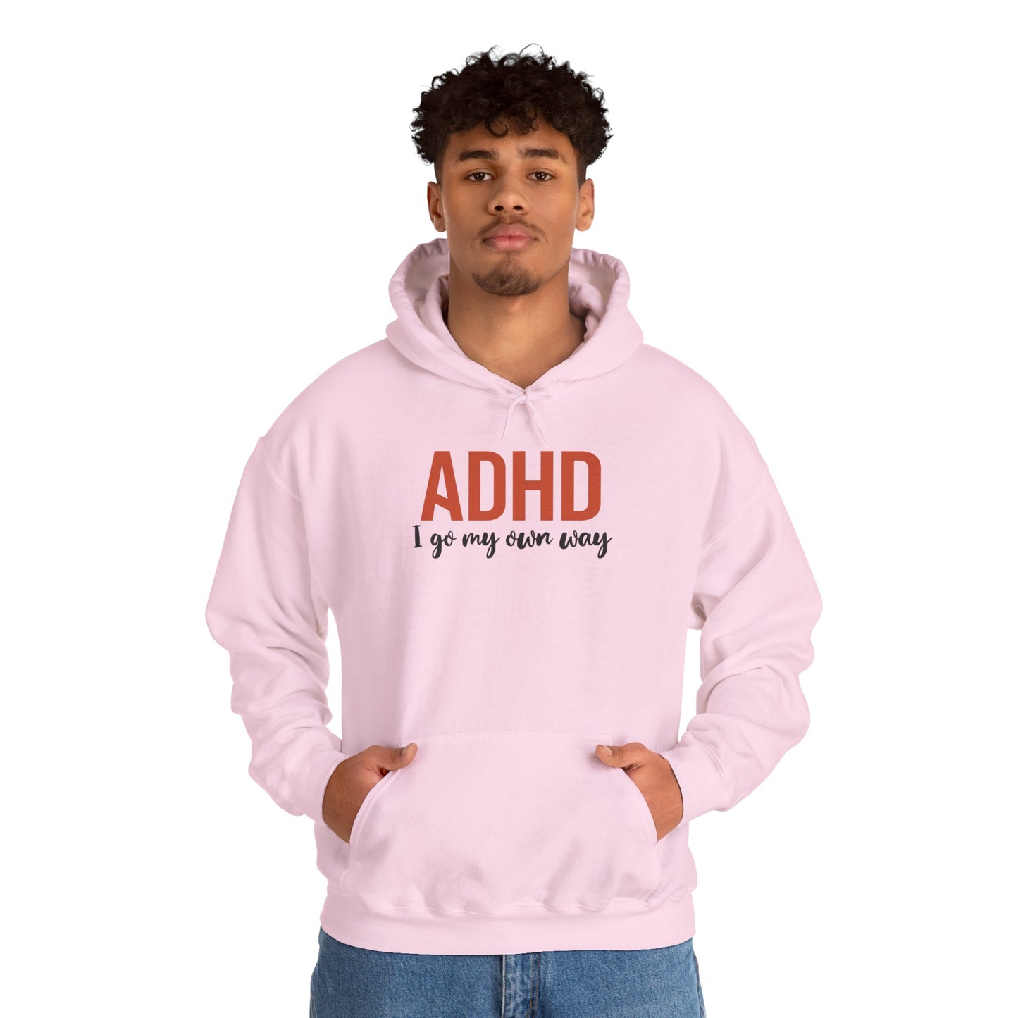Hoodie ADHD I Go My Own Way Hoodie – Bold ADHD Awareness Hoodie