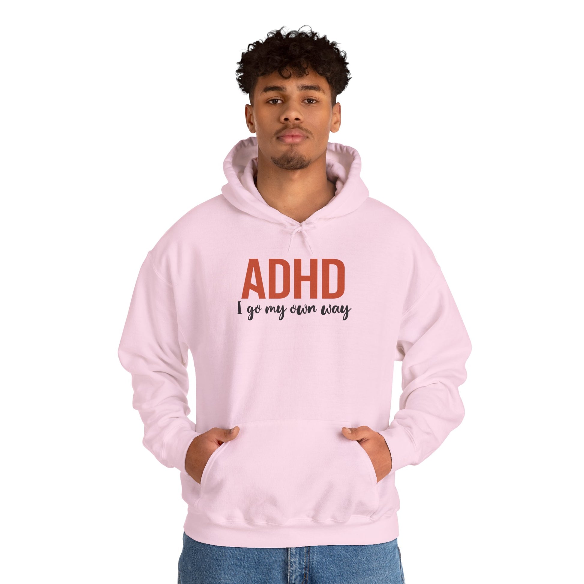Hoodie ADHD I Go My Own Way Hoodie – Bold ADHD Awareness Hoodie