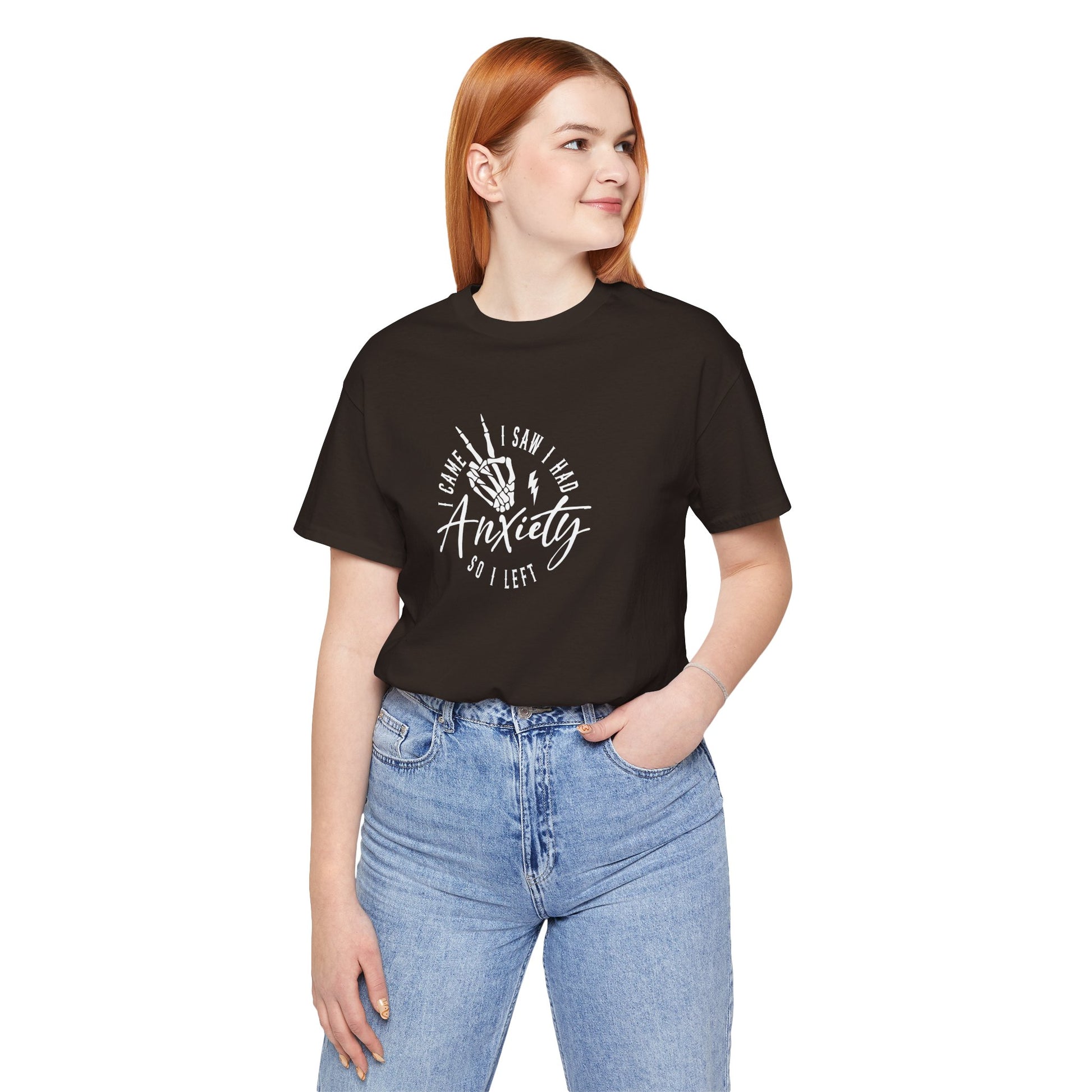 T-Shirt I CAME I SAW I HAD Anxiety Shirt – Funny Mental Health Tee