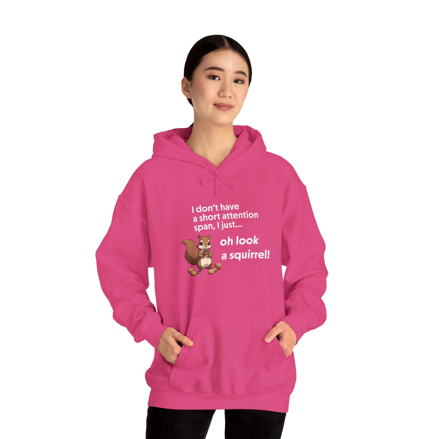 Hoodie I Don’t Have a Short Attention Span – Funny ADHD Hoodie with Squirrel