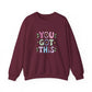 You Got This – Mental Health Sweatshirt for Everyday Motivation