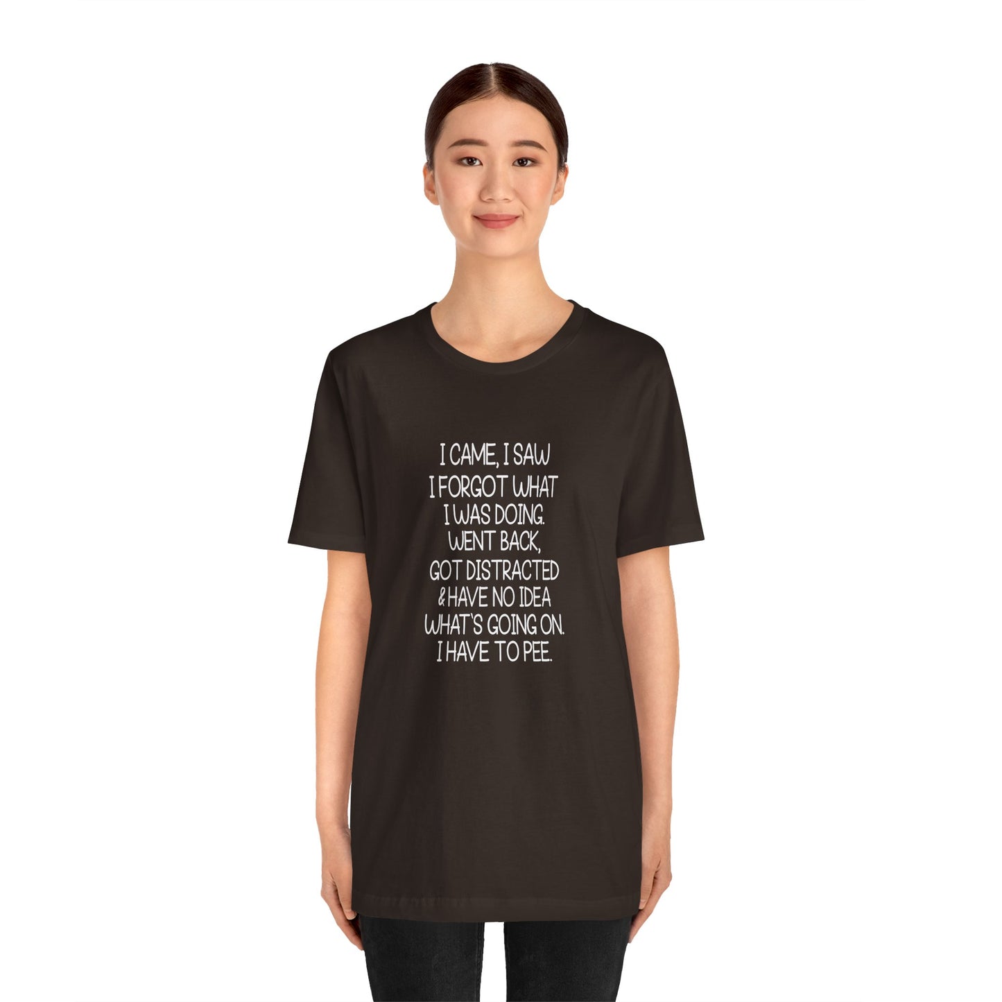 T-Shirt I Came I Saw I Forgot ADHD T-Shirt – Funny Distracted Shirt
