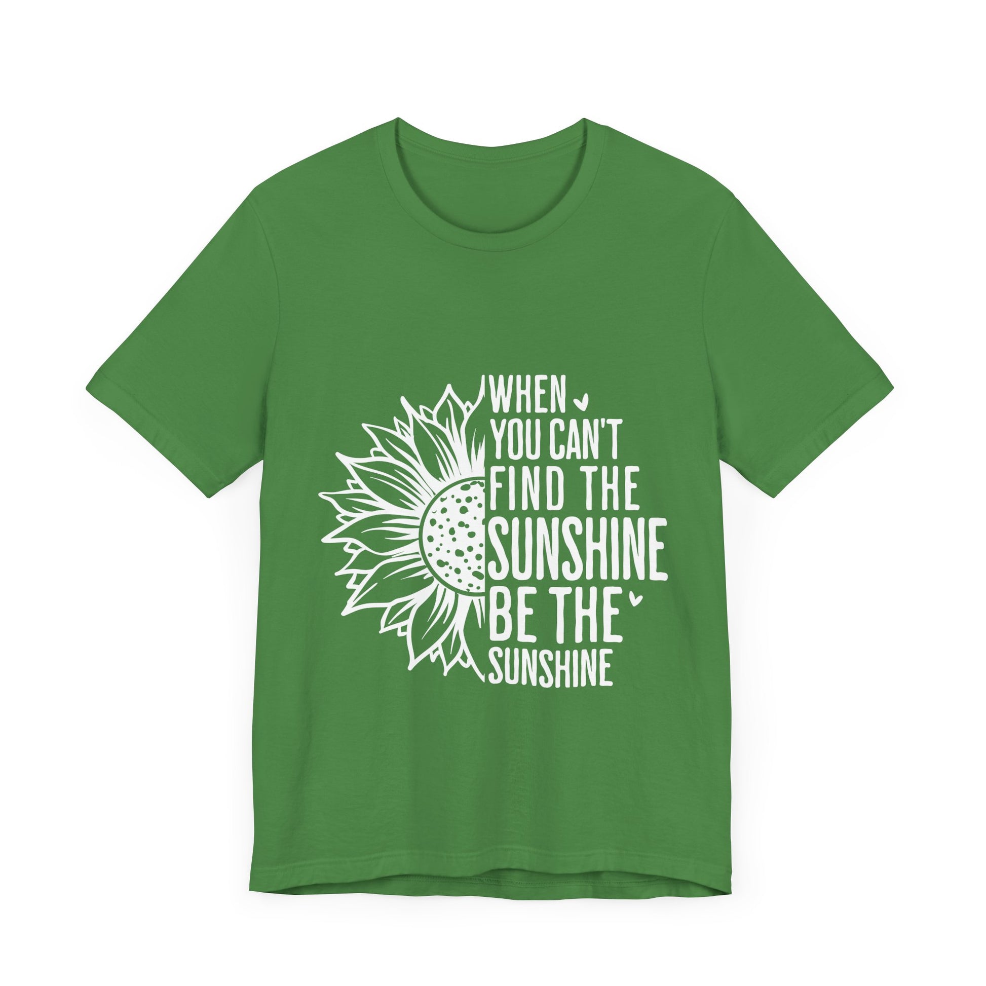 Motivational Shirt – Be the Sunshine Inspirational Tee