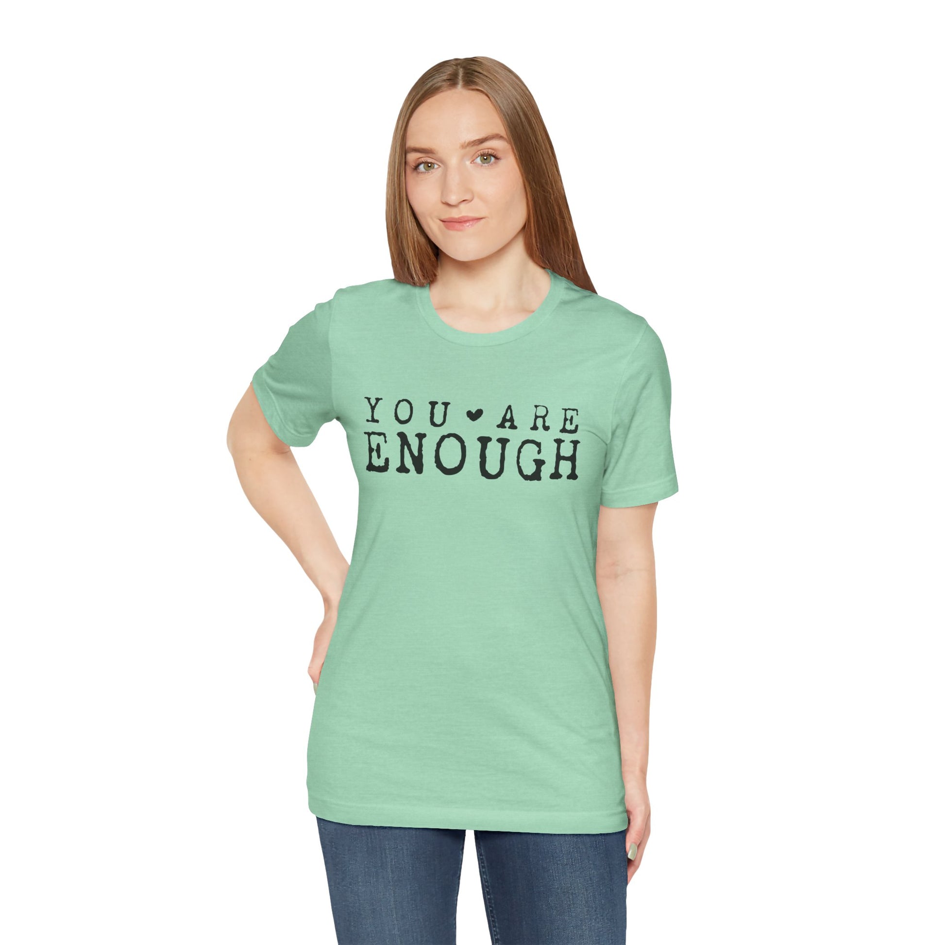 You Are Enough – Heather Mint Suicide Awareness Shirts for Women
