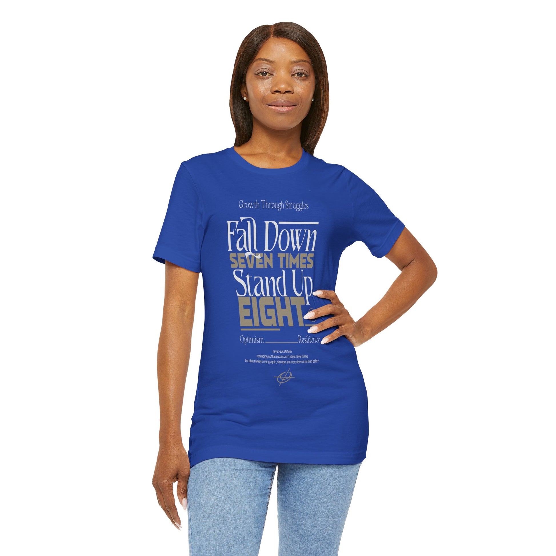 Motivational Quote Shirt – Fall Down Seven Times Stand Up Eight