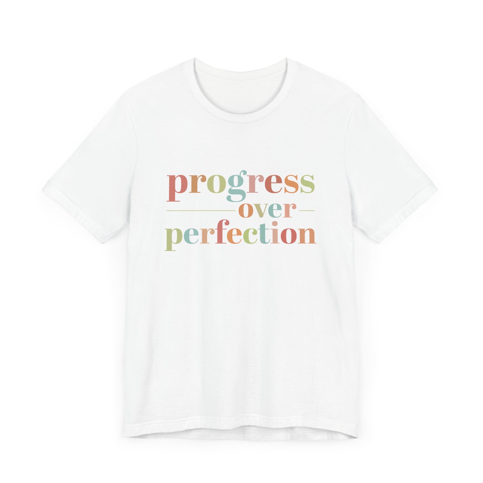 Progress Over Perfection Shirt – Growth Mindset Shirt