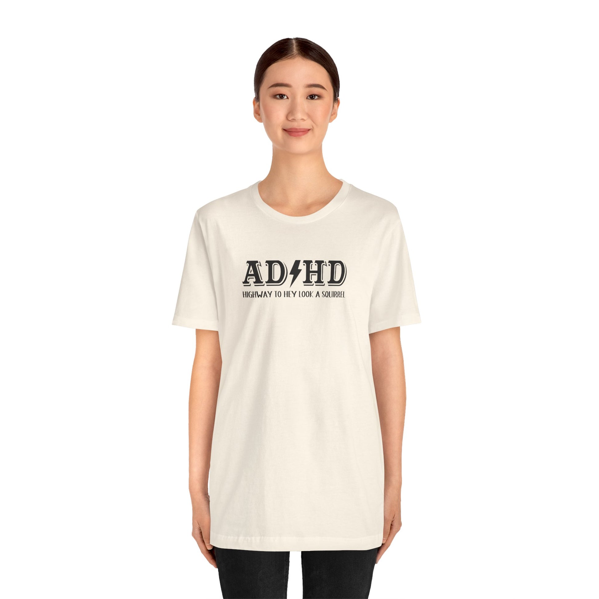 T-Shirt ADHD HIGHWAY T-Shirt – Funny ADHD T-Shirt with Bold Text