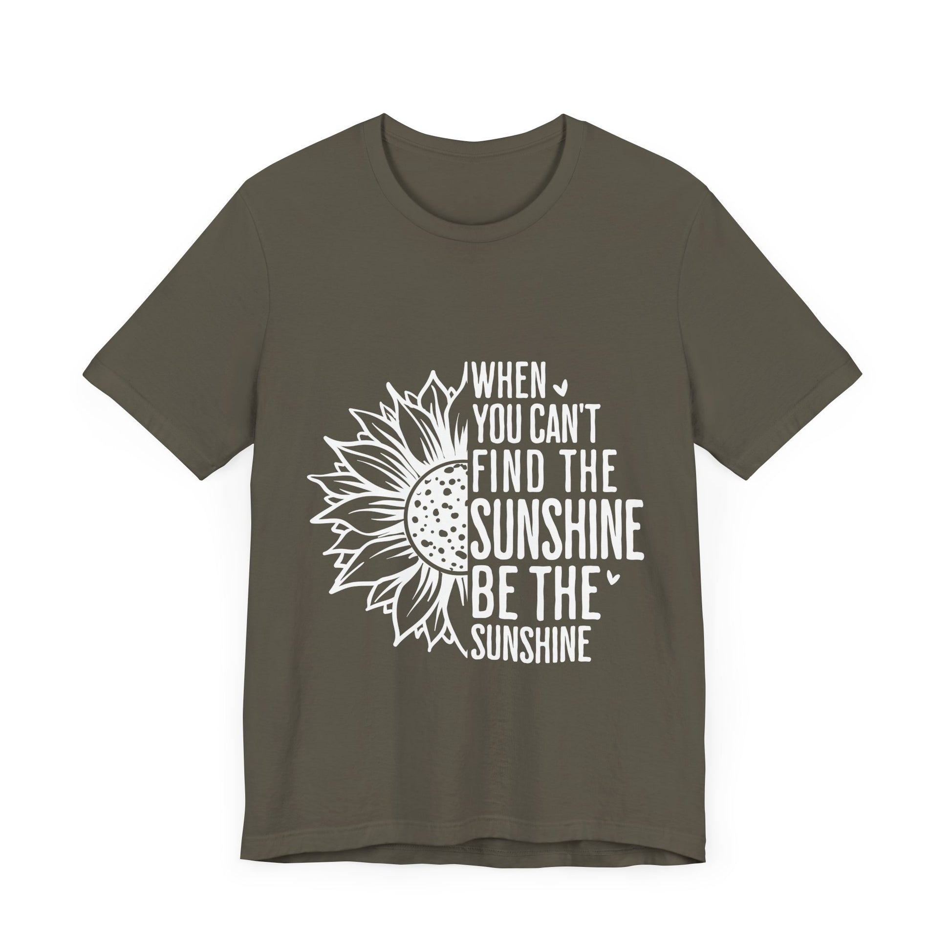 Motivational Shirt – Be the Sunshine Inspirational Tee