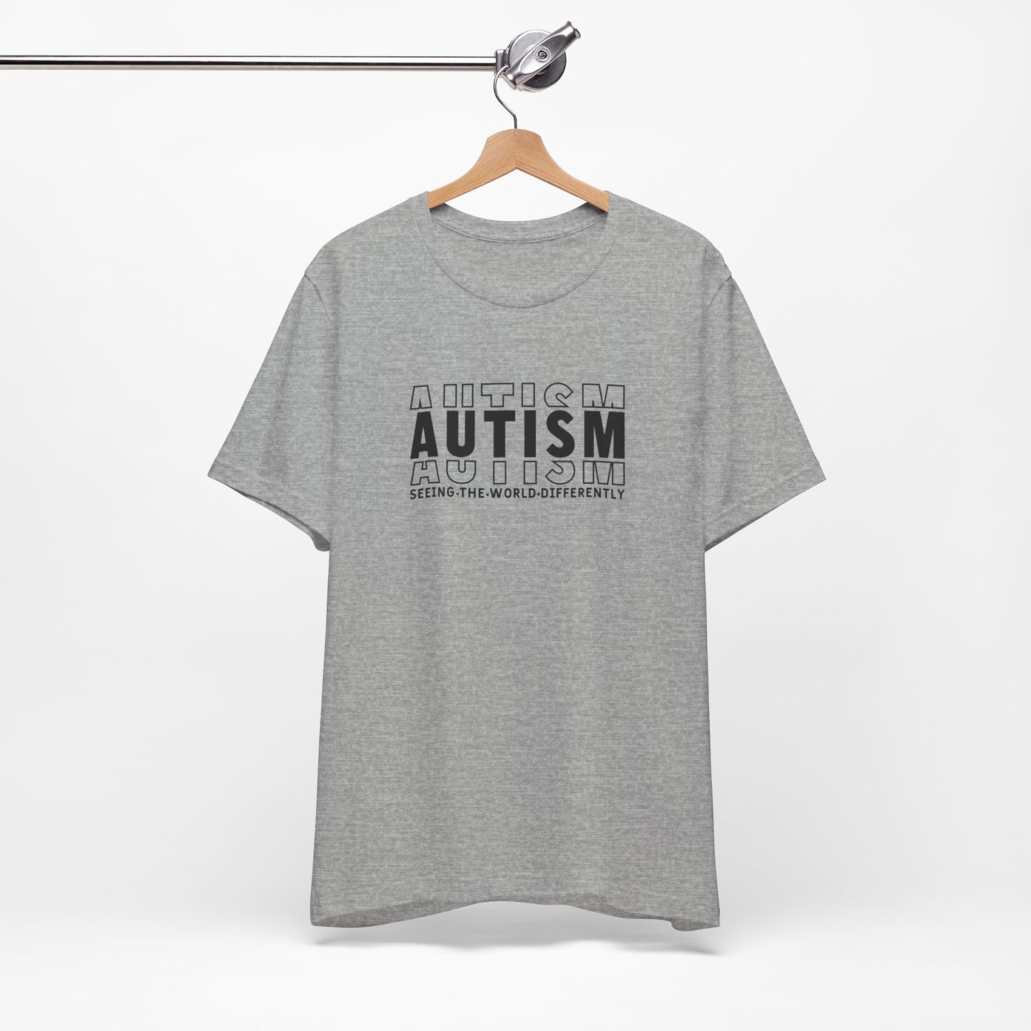 Autism; Seeing the World Differently Autism T-Shirt