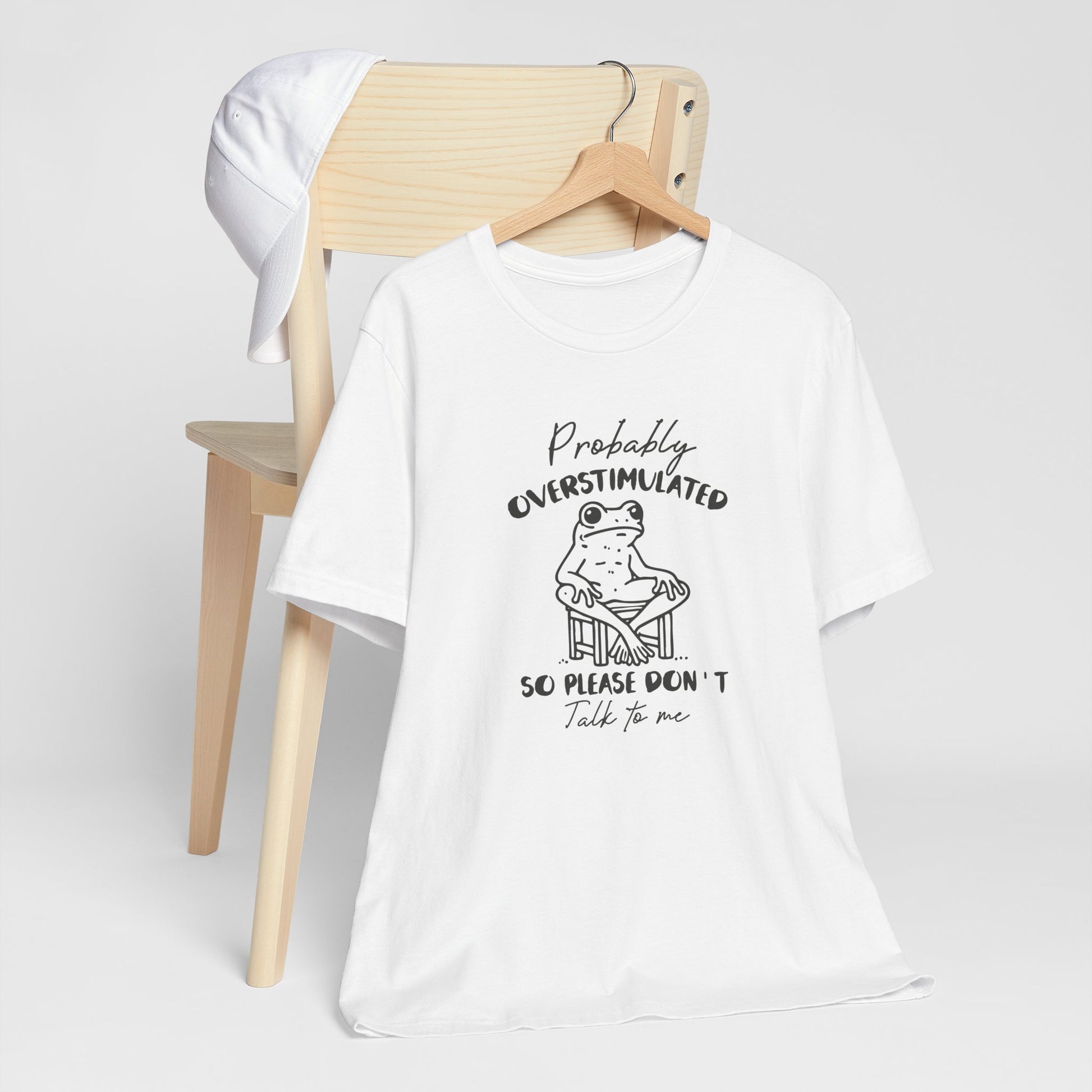 T-Shirt Probably Overstimulated Funny Anxiety Shirt – Frog Graphic Tee