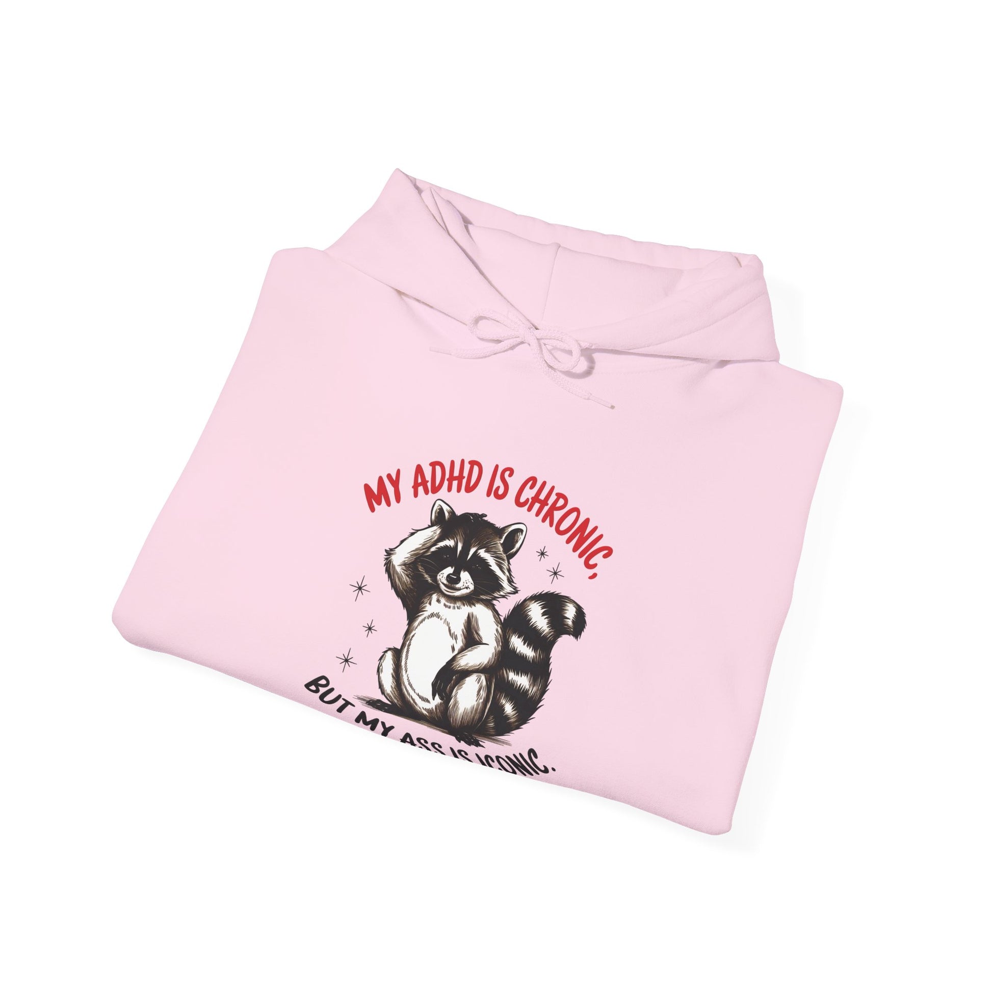 Hoodie My ADHD Is Chronic Hoodie – Funny ADHD Graphic Hoodie